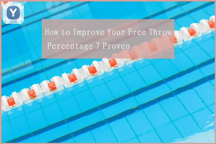 How to Improve Your Free Throw Percentage 7 Proven